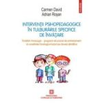 INTERVENTII PSIHOPEDAGOGICE IN TULBURARILE SPECIFICE DE INVATARE