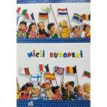 MICII EUROPENI