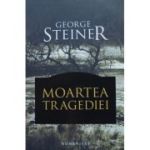 MOARTEA TRAGEDIEI