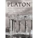 Platon. Opera integrală. Volumul I