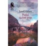 PODUL CU TREI ARCE