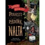 POVESTI DINTR-O PADURE 'NALTA