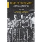 JURNALUL UNEI EPOCI. 1935-1936. Jurnal din Germania