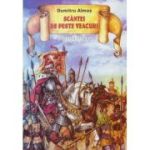 SCANTEI DE PESTE VEACURI. Povestiri istorice partea a II-a