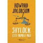 SHYLOCK ESTE NUMELE MEU