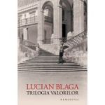 TRILOGIA VALORILOR