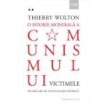 O ISTORIE MONDIALA A COMUNISMULUI. VICTMILE
