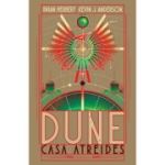 DUNE. CASA ATREIDES. seria TRILOGIA PRELUDIULUI, cartea intai