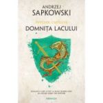 DOMNITA LACULUI. seria WITCHER, partea a VII-a