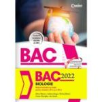 BACALAUREAT 2022. BIOLOGIE. Notiuni teoretice si teste pentru clasele a XI-a si a XII-a