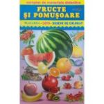 FRUCTE SI POMUȘOARE. Complet de materiale didactice. Placardă. Loto. Desene de colorat