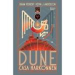 DUNE. CASA HARKONNEN. seria TRILOGIA PRELUDIULUI, cartea a II-a