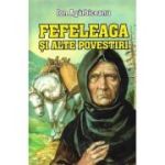 FEFELEAGA si alte povestiri