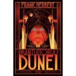 MANTUITORUL DUNEI. seria DUNE, partea a II-a