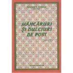 MANCARURI SI DULCIURI DE POST