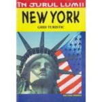 NEW YORK. Ghid turistic