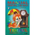 TIMPUL. ANOTIMPURILE. Manual pentru cei mici