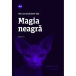 MAGIA NEAGRA. vol. 2