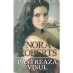 PASTREAZA VISUL