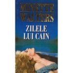 ZILELE LUI CAIN