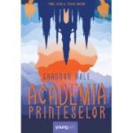 ACADEMIA PRINTESELOR