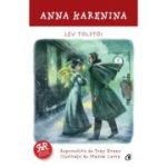ANNA KARENINA - Lev Tolstoi. Repovestire