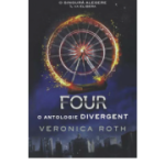 FOUR. O antologie DIVERGENT
