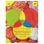 MATEMATICA. CAIET PENTRU VACANTA DE VARA. CLASA A VI-A