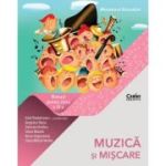 MUZICA SI MISCARE. Manual pentru clasa a III-a