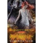 ORASUL FOCULUI CERESC. seria INSTRUMENTE MORTALE. vol. 6