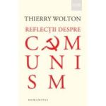 REFLECTII DESPRE COMUNISM