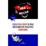 Cele mai sexy și mai incorecte politic bancuri