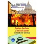 Papalitatea, Transilvania și Principatele Dunărene - un mileniu de istorie controversată