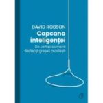 CAPCANA INTELIGENȚEI