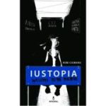 IUSTOPIA. Welcome to the Machine