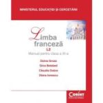 LIMBA FRANCEZĂ L2. Manual pentru clasa a XI-a