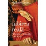 IUBIREA REALĂ. Arta unei conexiuni conștiente