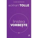 LINIȘTEA VORBEȘTE
