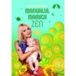 MANUALUL MĂMICII ZEN