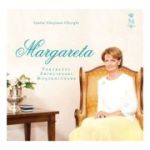 MARGARETA. Portretul Principesei Moştenitoare