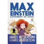 MAX EINSTEIN. Experiment de geniu