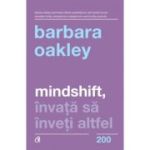 MINDSHIFT,ÎNVAȚĂ SĂ ÎNVEȚI ALTFEL