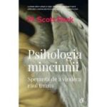 PSIHOLOGIA MINCIUNII