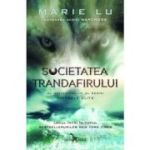SOCIETATEA TRANDAFIRULUI. seria TINERELE ELITE. vol. 2