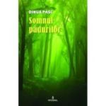 SOMNUL PĂDURILOR