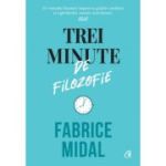TREI MINUTE DE FILOZOFIE