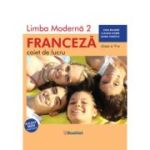 Limba modernă 2. Limba franeză. Caiet de lucru. Clasa a V-a