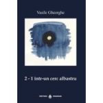 2 - 1 ÎNTR-UN CERC ALBASTRU