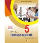 EDUCAȚIE MUZICALĂ. Manual. Clasa a V-a