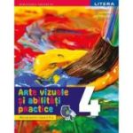 Arte vizuale și abilități practice. Manual. Clasa a IV-a